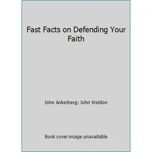USED Book - Fast Facts on Defending Your Faith by John Ankerberg (Hardcover) - english