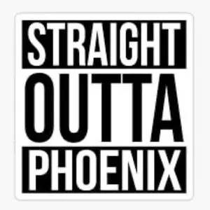 Straight outta phoenix vinyl decal sticker 5"