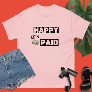 💖 HAPPY AND PAID WOMEN'S TEE (PINK) 💖