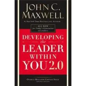 USED-Developing The Leader Within You 2.0 by John C. Maxwell (Paperback)