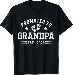 100%cotton Grandpa 2026 Baby Announcement Promoted to Grandpa 2026 T-Shirt