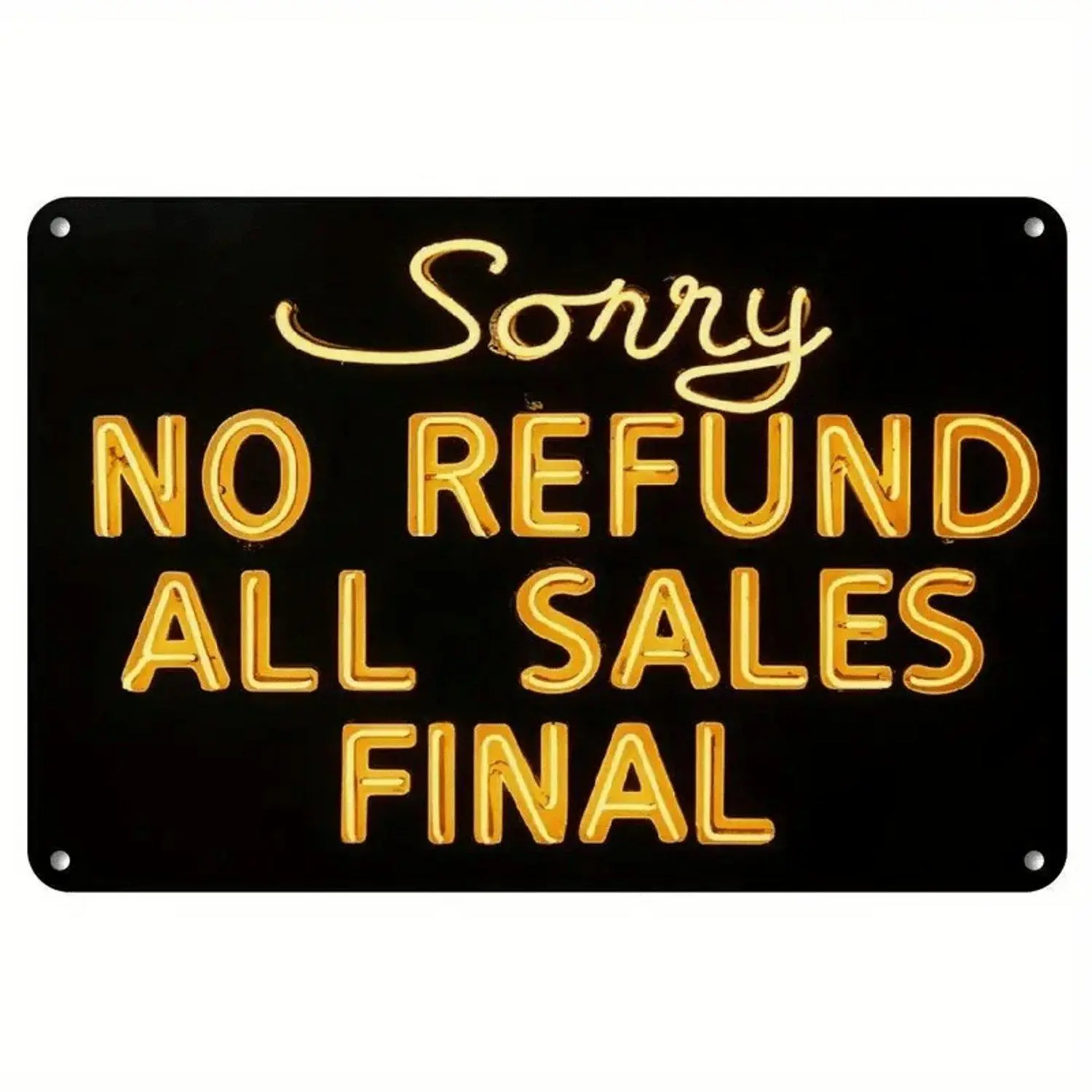 1pc 8x12 inch sorry no refund all final Prints decorative signs and plaques vintage business for store shop wall art print poster