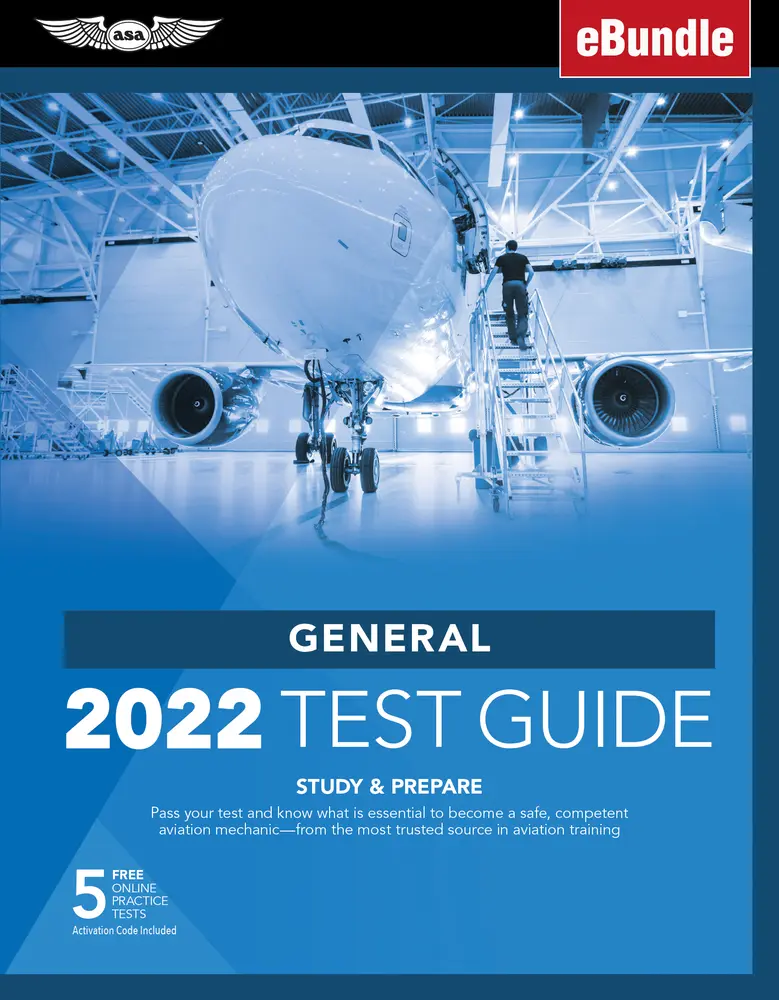USED-General Test Guide 2022: Pass Your Test and Know What Is Essential to Become a Safe, Competent Amt from the Most Trusted Source in Aviation Tra [With by ASA Test Prep Board (Paperback)