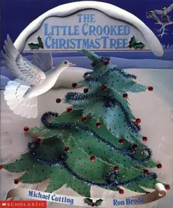 USED-The Little Crooked Christmas Tree by Michael Cutting (Paperback)