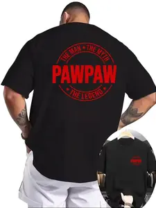 PawPaw The Man The Myth The Legend Double Sided Cotton Tee | Father’s Day Grandpa Gift Shirt,Fathersdaygift,summerwins,father'sdaygifts