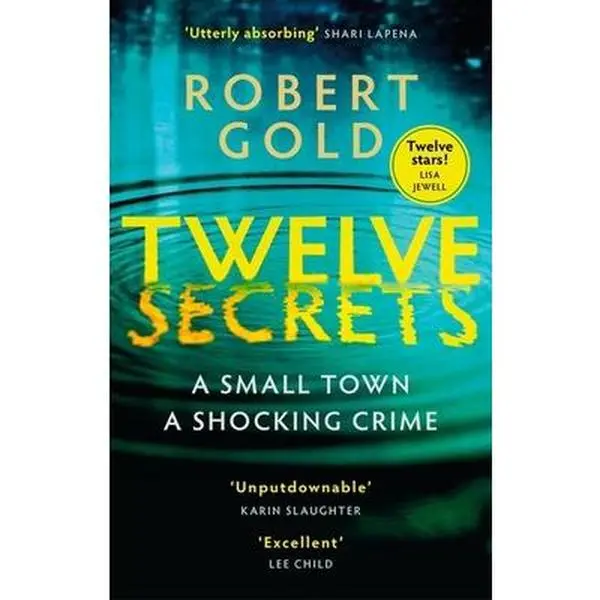 USED Book - Twelve Secrets: The Sunday Times bestselling thriller everybody is talking about by Robert Gold (Paperback) - english