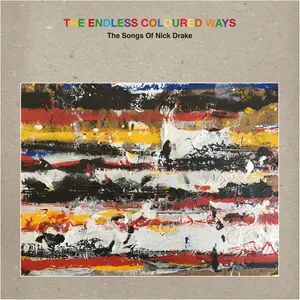 Various Artists - The Endless Coloured Ways: The Songs of Nick Drake (Various Artists)  [VINYL RECORD - LP] Colored Vinyl, Gray, With Bonus 7"
