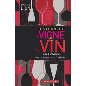 USED-Histoire de la vigne et du vin en France. Des origines au XIXè siècle by Roger Dion (Paperback)
