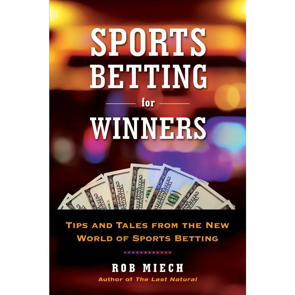 USED-Sports Betting for Winners: Tips and Tales from the New World of Sports Betting by Miech, Rob (Paperback)