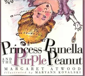 USED-Princess Prunella and the Purple Peanut by Margaret Atwood (Paperback)
