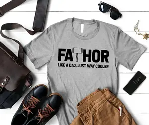 Fathor Shirt, Dad Shirt, Husband Gift, Father's Day Gift, Gift for him, Gift for Father, Valentine Gift for Dad, Dad Gift, Father Gift Shirt