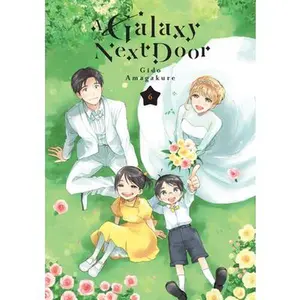 A Galaxy Next Door 6 -- Gido Amagakure - Paperback