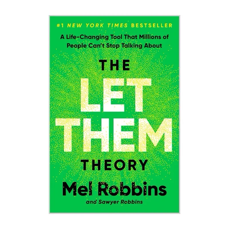 The Let Them Theory: A Life-Changing Tool That Millions of People Can’t Stop Talking About