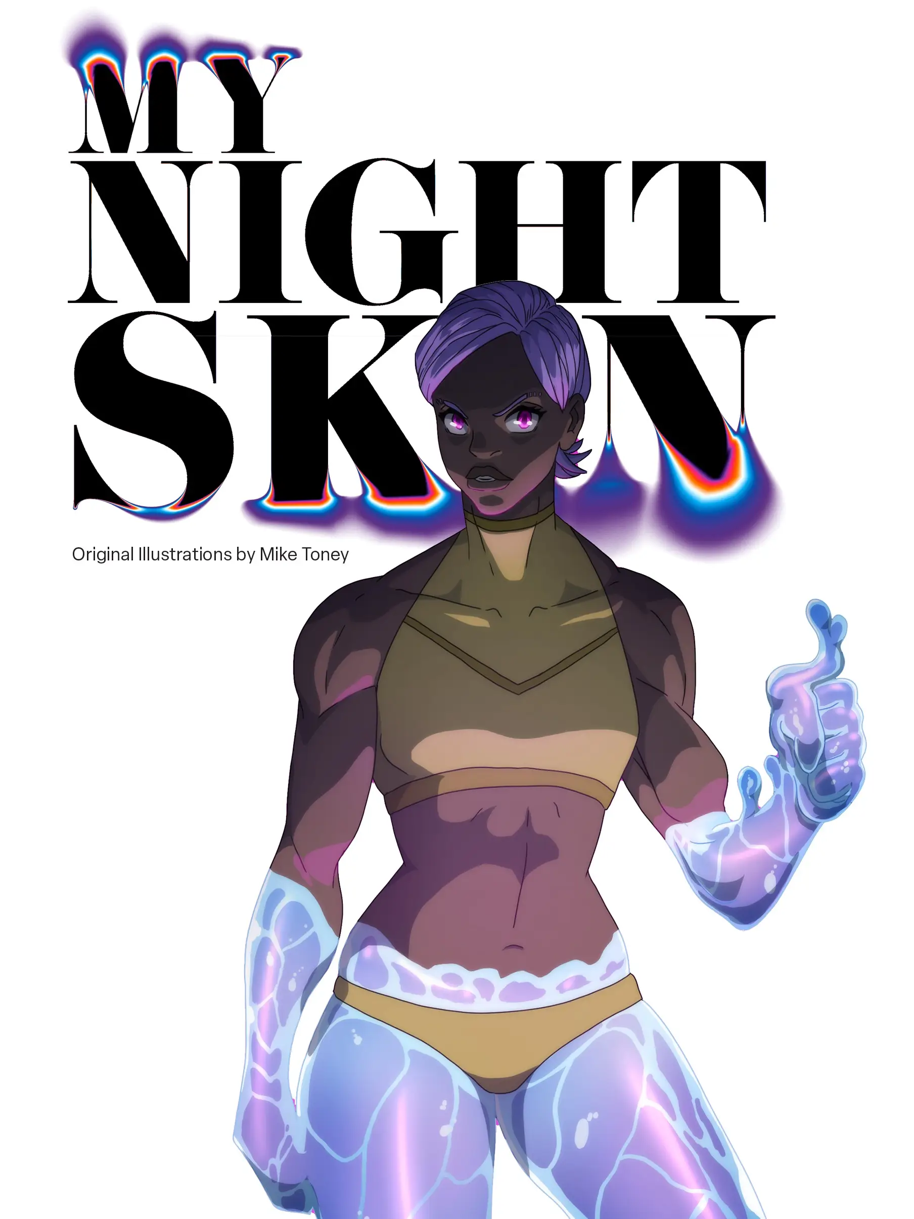 Mike Toney MY NIGHT SKIN Anime Artbook Hardcover - 100 Pages of Original Black Characters & Fan Art Re-imagined Inspired by Anime & African Diaspora