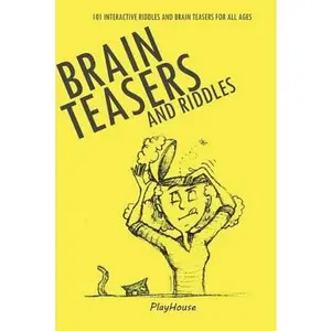 USED-Riddles and Brain Teasers: 101 Interactive Riddles and Brain Teasers for All Ages by Publishing, Playhouse (Paperback)