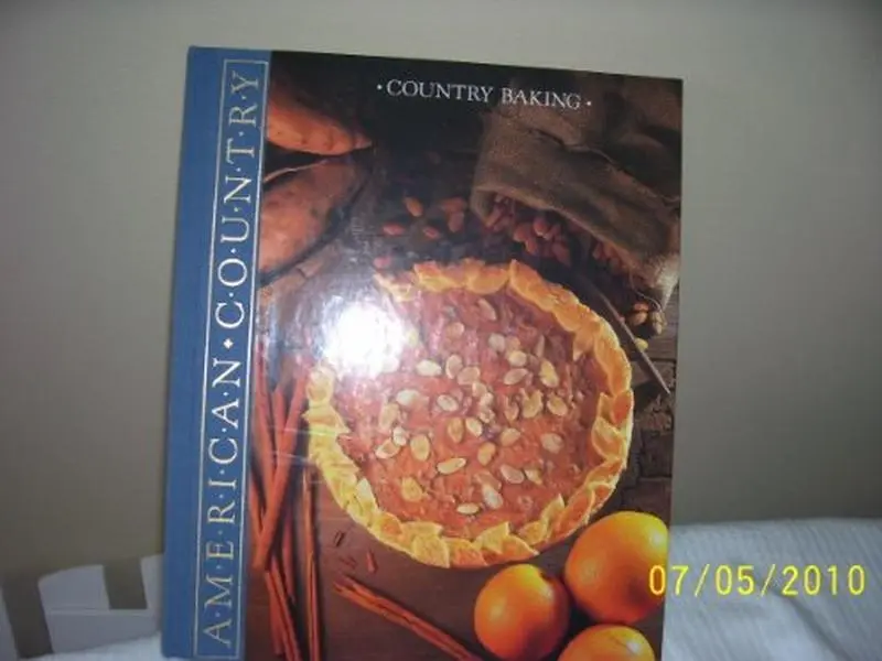 USED Book - Country Baking: Delicious, Pies, Cakes, Cookies, Breads, and More for All Occasions (American Country) by Anonymous (Hardcover) - english