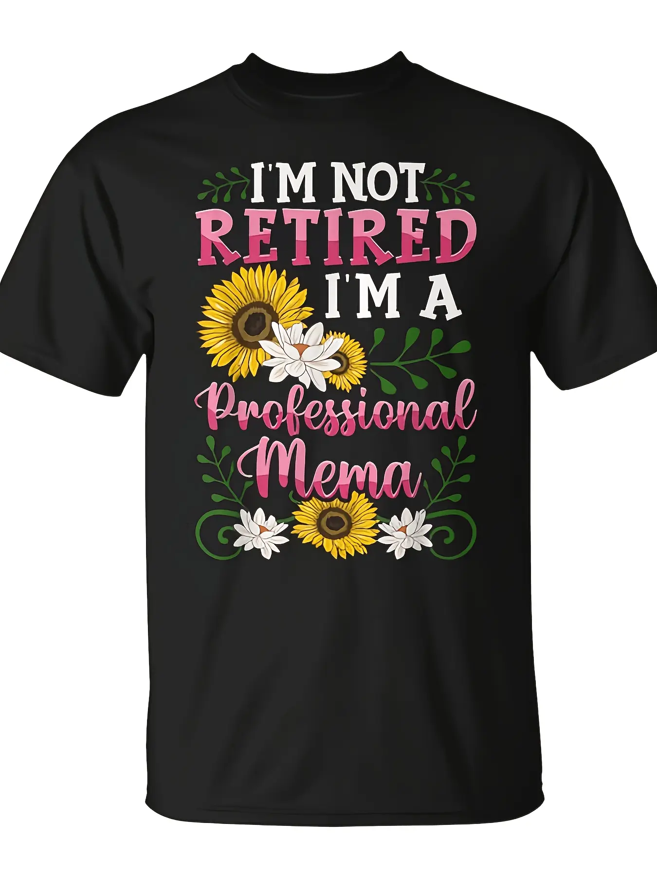 I'M Not Retired I'M a Professional Mema T-Shirt - unisex soft cotton short sleeve t shirt, vintage graphic casual tee for men women teens, perfect birthday holiday gift for camping travel gym daily street  wear
