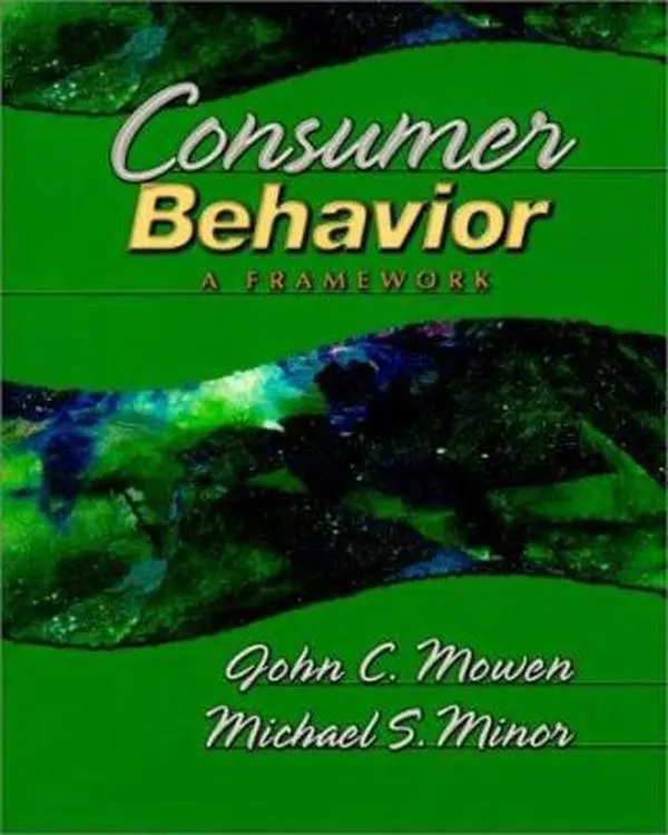 Used Paperback Book - Consumer Behavior: A Framework by John C. Mowen - English, 354pp, for Online Internet Learning & Business Management Knowledge Acquisition, Softcover