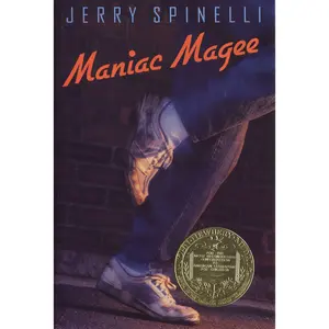 Maniac Magee (Newbery Medal Winner) by Jerry Spinelli [Hardcover Book]