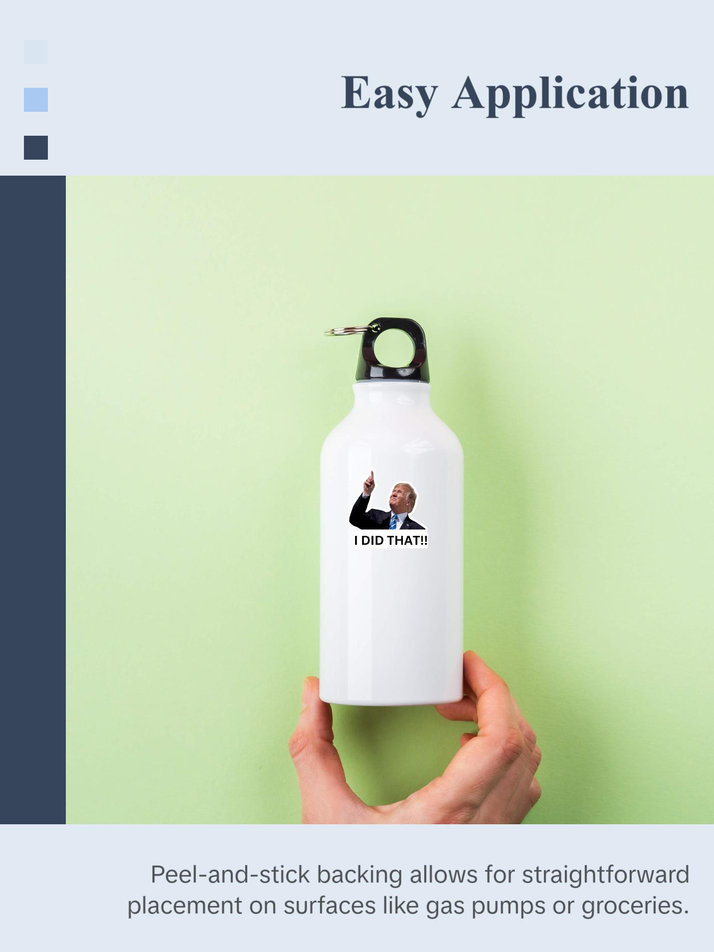 I Did That Trump Sticker | Pointing Sticker | Vinyl Sticker | Water Resistant | 1.5" x 1.5" | Anti Trump | Meme Sticker | Fdt