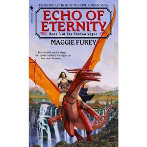 USED-Echo of Eternity by Furey, Maggie (Mass Market Paperback)