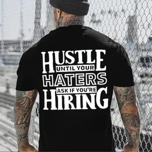 Hustle Until Your Haters Tshirt Aesthetic Tattoo Outfits Streetwear Style Retro Vintage Men Graphic Tees