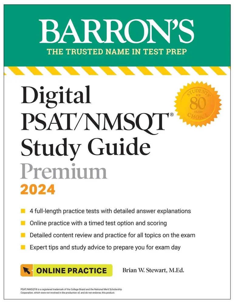 USED Book - Digital Psat/NMSQT Study Guide Premium, 2024: 4 Practice Tests + Comprehensive Review + Online Practice by Stewart, Brian W. (Paperback) - english