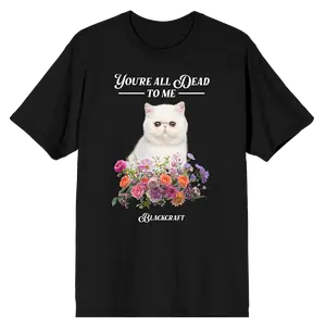 Dead To Me Cat T-Shirt