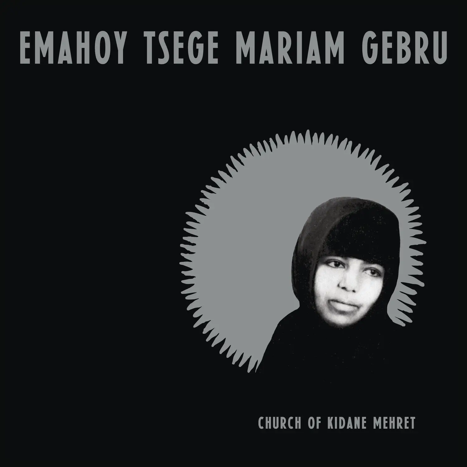 Emahoy Tsege Mariam Gebru - Church of Kidane Mehret  [COMPACT DISC - CD]