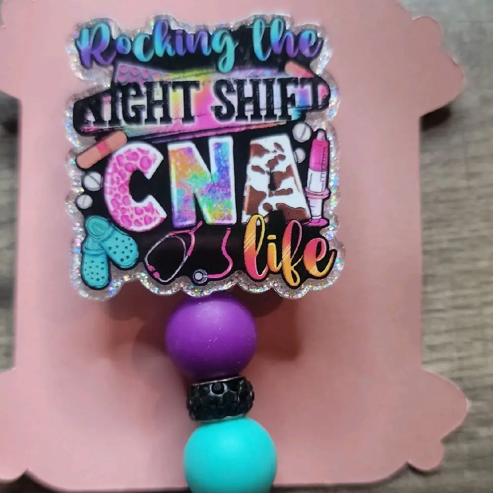Night Shift CNA Life Badge Holder with Colorful Beads and Sparkling Design for Medical Professionals
