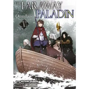 The Faraway Paladin (Manga) Omnibus 5: Volume 5 -- Kanata Yanagino - Paperback
