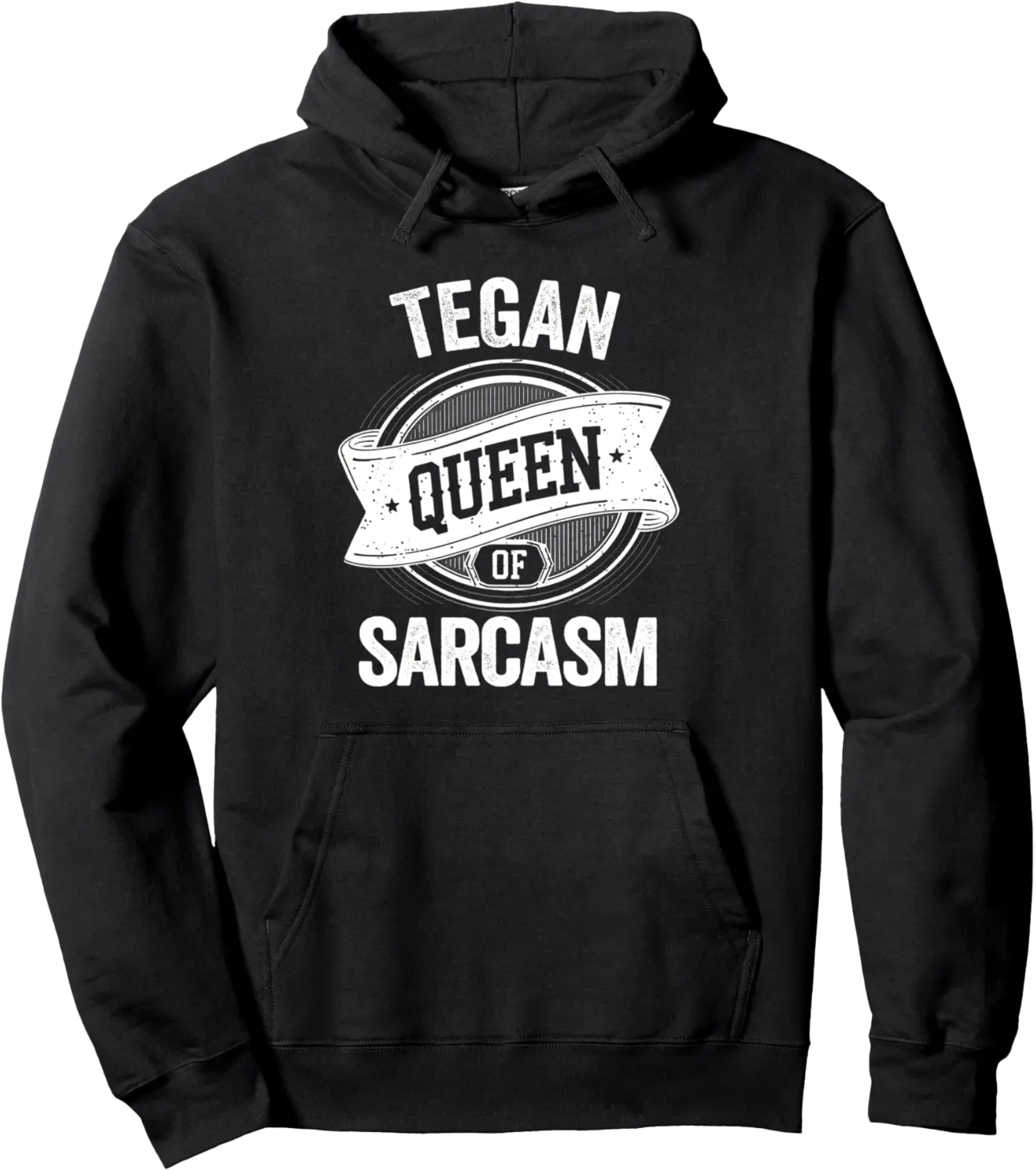 TEGAN Cute Queen Of Sarcasm TEGAN Name Pullover Hoodie - Peterbauti Shop 40B0DQ6C7R9W