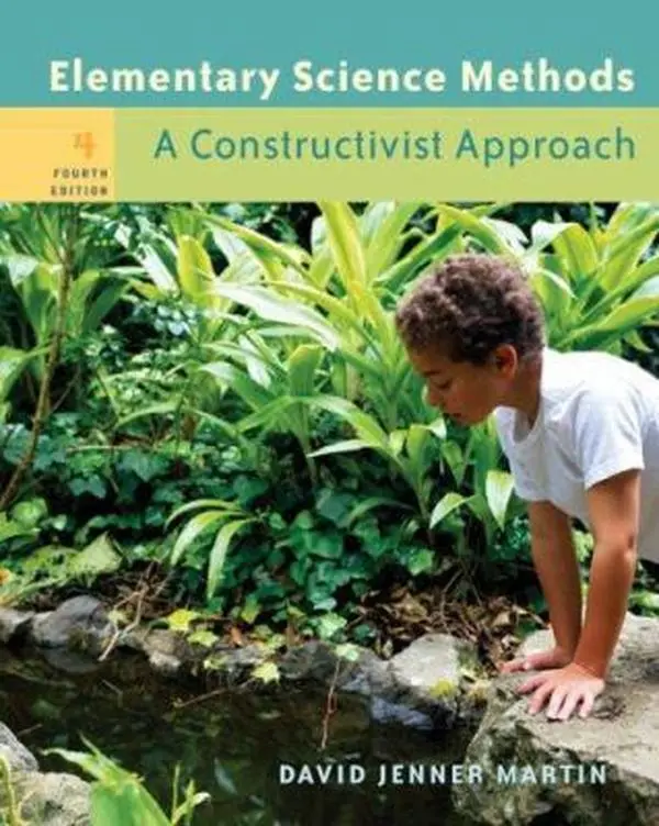 USED-Elementary Science Methods: A Constructivist Approach (with CD-ROM and InfoTrac) by David Jerner Martin (Paperback)