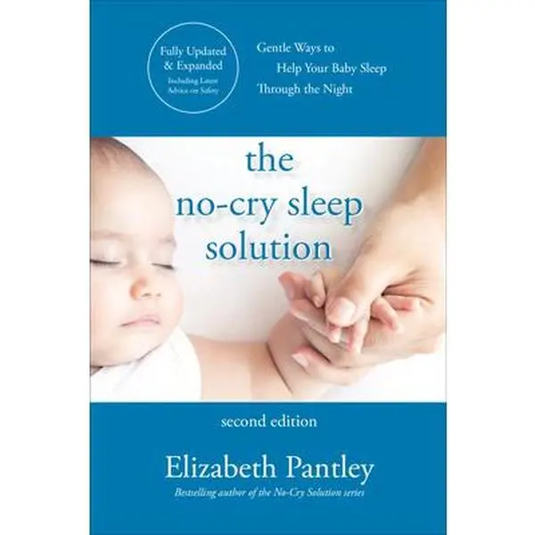Used Book - The No-Cry Sleep Solution (2nd Edition) by Elizabeth Pantley (Paperback, English) - Bedsharing Guide with Gentle Ways, Customized Plan & Safety Information, Slings