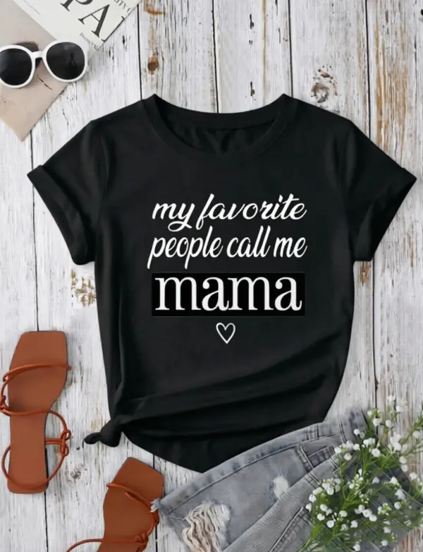 Heartfelt Proud Mama Quote Tee Family‑kids Trip Casual Mom Friends Gathering Summer Cotton Short Sleeve Mama Slogan Heat Transfer Print Tshirt