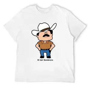 El Del Sombrero T-Shirt for Men, Funny Mexican Ranchero Graphic Tee, White 100% Cotton Crew Neck Shirt