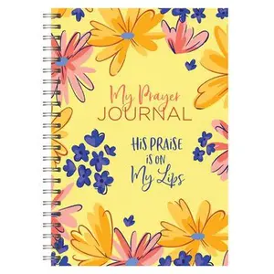 USED-My Prayer Journal: His Praise Is on My Lips by Quesenberry, Valorie (Spiral-bound)