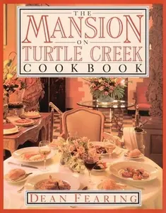 USED-The Mansion on Turtle Creek Cookbook by Dean Fearing (Hardcover)