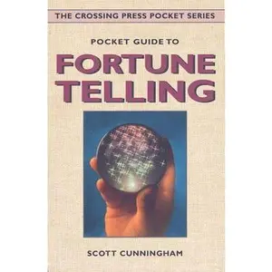 USED-Pocket Guide to Fortune Telling (The Crossing Press Pocket Series) by Scott Cunningham (Paperback)