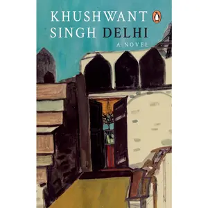 USED-Delhi: A Novel by Khushwant Singh (Paperback)