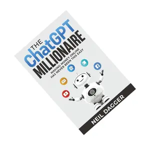 The ChatGPT Millionaire: Making Money Online has never been this EASY (How to make money with AI)