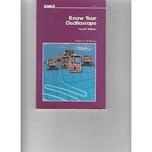 USED-Know your oscilloscope by Robert G. Middleton (Paperback)