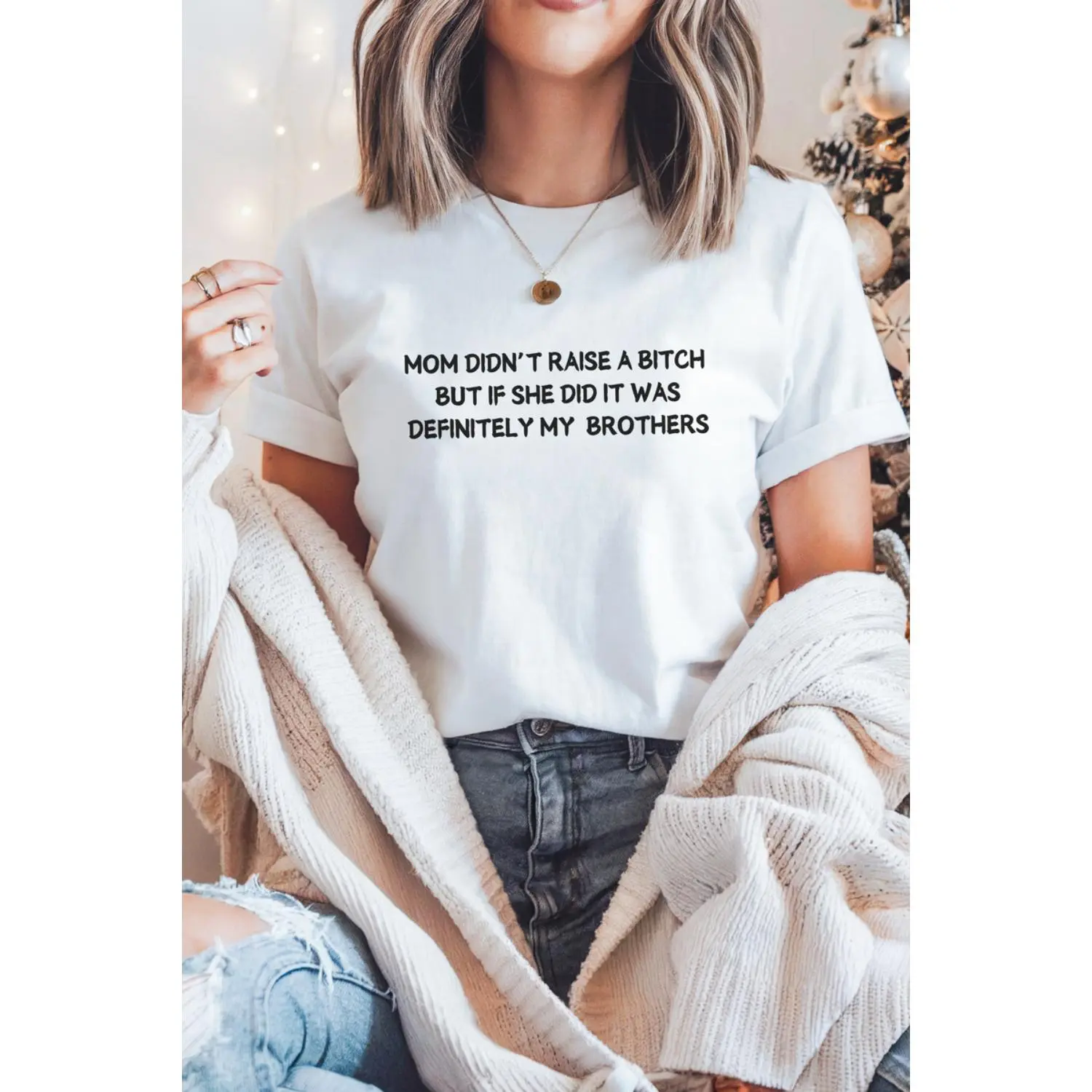 Brothers' Unapologetic T-Shirt | Mom Didn't Raise a Bitch Print - Everyday Casual  Wear gift - TikTok Shop