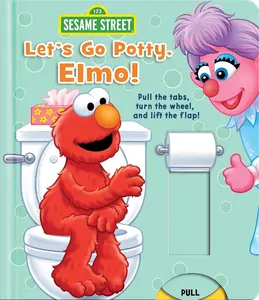 Sesame Street: Let's Go Potty, Elmo! Board book – Lift the flap, October 24, 2017