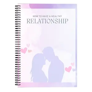 How to Have a Healthy Relationship Workbook for Adults, Guided Self Help Journal with Boundaries and Expectations Prompts, Relationship Growth Notebook for Couples and Individuals