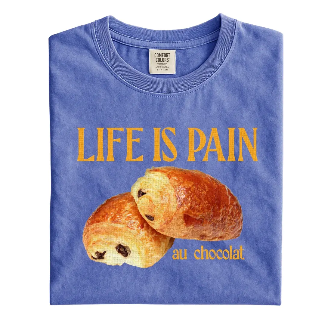 Men's "Life is Pain (au chocolat)" Short Sleeve Cotton T-Shirt - Comfort Colors, French Food Funny Graphic, Casual Streetwear Top, Foodie Menswear Tee