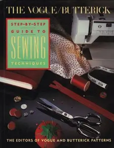 USED-The Vogue-Butterick Step-By-Step Guide to Sewing Techniques by Vogue (Hardcover)
