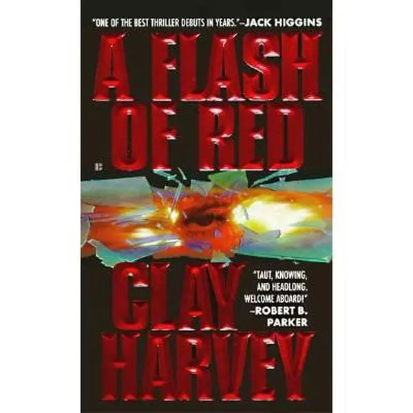 USED-Flash of Red by Clay Harvey (Unknown)
