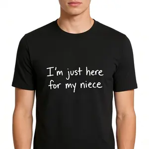 I'm Just Here For My Niece Cute Family Love T-Shirt Sweet Aunt Uncle Niece Bonding Tee