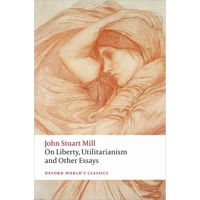 On Liberty & Other Essays by John Stuart Mill